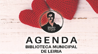 Agenda Cultural de Fevereiro da Biblioteca Municipal Afonso Lopes Vieira