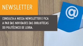Newsletter de maio de 2018 das Bibliotecas do Politécnico de Leiria