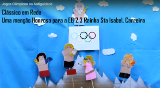 Clássicos em Rede: menção Honrosa para o Agrupamento de Escolas Rainha Santa Isabel