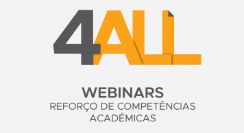 Webinars 4ALL – Reforço de competências académicas