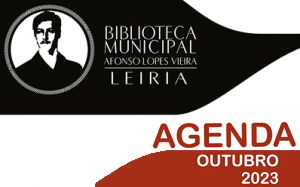 Agenda Cultural de Outubro da Biblioteca Municipal Afonso Lopes Vieira