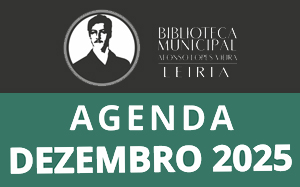Agenda Cultural de dezembro da Biblioteca Municipal Afonso Lopes Vieira